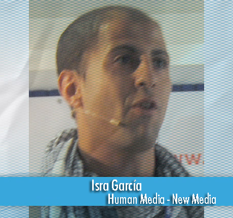 isra garcia - human media - new media - human business interactions isra.2 1 BIO