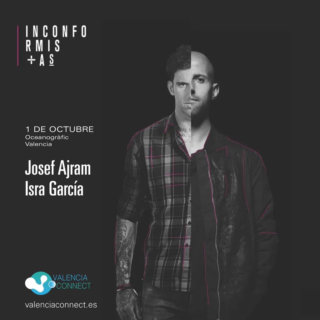 conversación con josef ajram - inconformistas - valencia connect