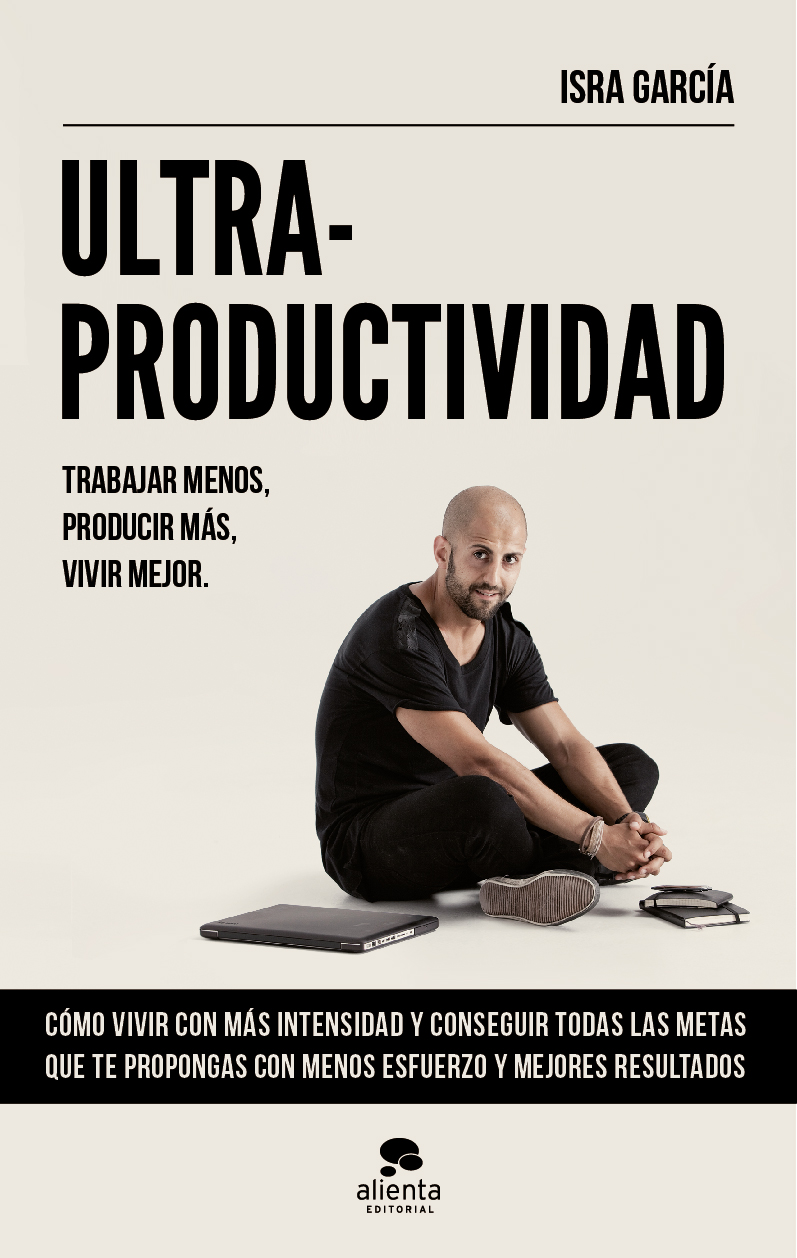 ultraproductividad - libros Isra García