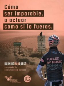 Cómo ser imparable y actuar imparable - Burning Man Quest - Isra García