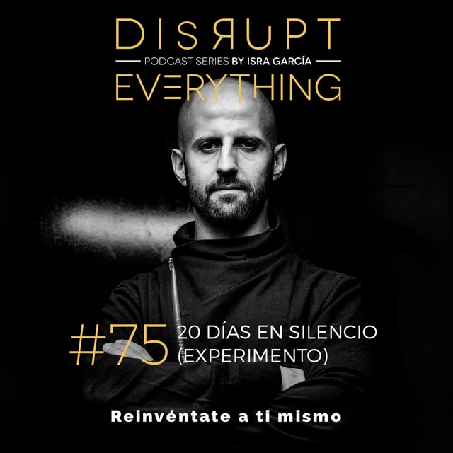 experimento 20 días sin hablar, 20 días en silencio, qué sucede y qué aprendes de este experimento...