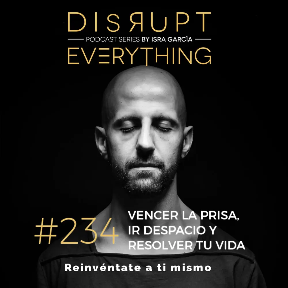 cómo resolver tu vida - podcast Isra garcia