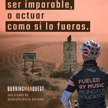 Cómo ser imparable y actuar imparable - Burning Man Quest - Isra García